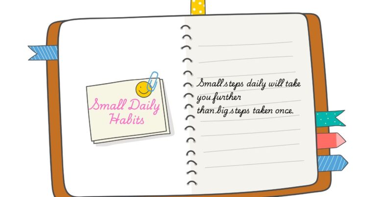small daily habits that change your life